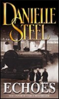 Kniha: Echoes (Danielle Steel). Corgi Books, 2005 Kniha: Echoes (Danielle Steel). Corgi Books, 2005