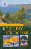 Kniha: Rostliny Středozemí (Václav Zelený). Academia, 2005 Kniha: Rostliny Středozemí (Václav Zelený). Academia, 2005