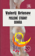 Kniha: Posledné stránky denníka (Valerij Briusov), 2005 Kniha: Posledné stránky denníka (Valerij Briusov), 2005