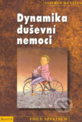 Dynamika duševní nemoci - Stavros Mentzos, 2005