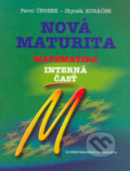 Nová maturita - Matematika - Interná časť - Pavol Černek, Zbyněk Kubáček, Slovenské pedagogické nakladateľstvo - Mladé letá, 2005