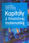 Kniha: Kapitoly z finančnej matematiky (Igor Melicherčík, Ladislava Olšarová a Vladimír Úradníček). Epos, 2005 Kniha: Kapitoly z finančnej matematiky (Igor Melicherčík, Ladislava Olšarová a Vladimír Úradníček). Epos, 2005