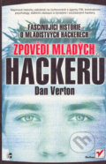 Kniha: Zpovědi mladých hackerů (Dan Verton). Helion, 2003 Kniha: Zpovědi mladých hackerů (Dan Verton). Helion, 2003