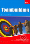 Kniha: Teambuilding (Soňa Hermochová). Grada, 2006 Kniha: Teambuilding (Soňa Hermochová). Grada, 2006