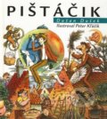 Kniha: Pištáčik (Dušan Dušek), 1997 Kniha: Pištáčik (Dušan Dušek), 1997