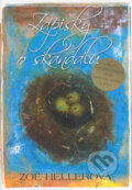 Kniha: Zápisky o skandálu (Zoë Hellerová). BB/art, 2006 Kniha: Zápisky o skandálu (Zoë Hellerová). BB/art, 2006