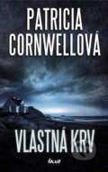 E-kniha: Vlastná krv (Patricia Cornwell), 2016 E-kniha: Vlastná krv (Patricia Cornwell), 2016