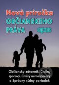 Kniha: Nová príručka občianskeho práva (Epos). Epos, 2016 Kniha: Nová príručka občianskeho práva (Epos). Epos, 2016