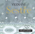 Kniha: Vyznání sestře (Slovart CZ). Slovart CZ, 2011 Kniha: Vyznání sestře (Slovart CZ). Slovart CZ, 2011
