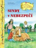 Kniha: Sindy v nebezpečí (Melanie Brockampová a Ruth Gellersenová). Nakladatelství Junior, 2011 Kniha: Sindy v nebezpečí (Melanie Brockampová a Ruth Gellersenová). Nakladatelství Junior, 2011