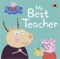 Kniha: Peppa Pig: My Best Teacher (Ladybird Books). Ladybird Books, 2016 Kniha: Peppa Pig: My Best Teacher (Ladybird Books). Ladybird Books, 2016