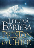Kniha: Ledová bariéra (Douglas Preston a Lincoln Child). BB/art, 2016 Kniha: Ledová bariéra (Douglas Preston a Lincoln Child). BB/art, 2016