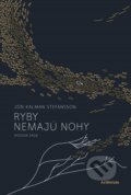 E-kniha: Ryby nemajú nohy (Jón Kalman Stefánsson), 2016 E-kniha: Ryby nemajú nohy (Jón Kalman Stefánsson), 2016