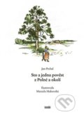 Sto a jedna pověst z Polné a okolí - Jan Prchal, Novela Bohemica, 2016