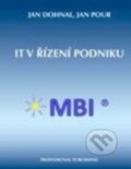 Kniha: IT v řízení podniku (Jan Dohnal a Jan Pour). Professional Publishing, 2016 Kniha: IT v řízení podniku (Jan Dohnal a Jan Pour). Professional Publishing, 2016