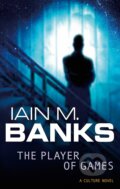 Kniha: Player of Games (Iain M. Banks). Little, Brown, 2011 Kniha: Player of Games (Iain M. Banks). Little, Brown, 2011