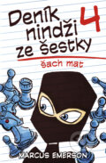 Kniha: Deník nindži ze šestky 4 (Marcus Emerson). BB/art, 2017 Kniha: Deník nindži ze šestky 4 (Marcus Emerson). BB/art, 2017