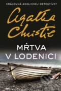 Kniha: Mŕtva v lodenici (Agatha Christie). Slovenský spisovateľ, 2016 Kniha: Mŕtva v lodenici (Agatha Christie). Slovenský spisovateľ, 2016