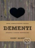 E-kniha: Dementi (Jozef Banáš), 2015 E-kniha: Dementi (Jozef Banáš), 2015