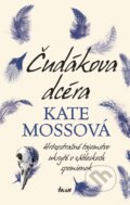 E-kniha: Čudákova dcéra (Kate Mosse), 2015 E-kniha: Čudákova dcéra (Kate Mosse), 2015