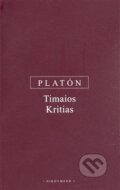 Kniha: Timaios, Kritias (Platón). OIKOYMENH, 2008 Kniha: Timaios, Kritias (Platón). OIKOYMENH, 2008