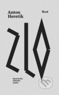E-kniha: Zlo (Anton Heretik), 2015 E-kniha: Zlo (Anton Heretik), 2015