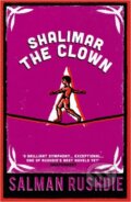 Shalimar The Clown - Salman Rushdie, Vintage, 2006