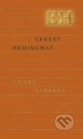 E-kniha: Rajská záhrada (Ernest Hemingway), 2014 E-kniha: Rajská záhrada (Ernest Hemingway), 2014