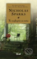 E-kniha: To najlepšie zo mňa (Nicholas Sparks), 2014 E-kniha: To najlepšie zo mňa (Nicholas Sparks), 2014