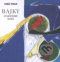 Kniha: Bajky o moudré sově (Tomáš Špidlík). Refugium Velehrad-Roma, 2003 Kniha: Bajky o moudré sově (Tomáš Špidlík). Refugium Velehrad-Roma, 2003