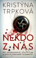 E-kniha: Někdo z nás (Kristýna Trpková), 2024 E-kniha: Někdo z nás (Kristýna Trpková), 2024