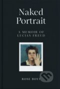 Kniha: Naked Portrait (Rose Boyt). Picador, 2024 Kniha: Naked Portrait (Rose Boyt). Picador, 2024