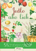 Kniha: Jedlo ako liek (Foni book). Foni book, 2024 Kniha: Jedlo ako liek (Foni book). Foni book, 2024