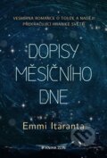 Kniha: Dopisy měsíčního dne (Emmi Itäranta). Kniha Zlín, 2024 Kniha: Dopisy měsíčního dne (Emmi Itäranta). Kniha Zlín, 2024