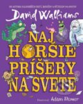 Kniha: Najhoršie príšery na svete (David Walliams). Slovart, 2024 Kniha: Najhoršie príšery na svete (David Walliams). Slovart, 2024
