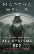 Kniha: All Systems Red (Martha Wells). Tordotcom, 2019 Kniha: All Systems Red (Martha Wells). Tordotcom, 2019