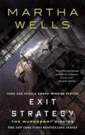 Kniha: Exit Strategy (Martha Wells). Tordotcom, 2018 Kniha: Exit Strategy (Martha Wells). Tordotcom, 2018