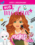 Kniha: Buď módna Mejkup (Foni book). Foni book, 2024 Kniha: Buď módna Mejkup (Foni book). Foni book, 2024