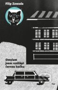 E-kniha: Omylem jsem rozšlápl černou kočku (Filip Zawada), 2024 E-kniha: Omylem jsem rozšlápl černou kočku (Filip Zawada), 2024