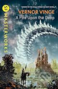 Kniha: Fire Upon The Deep (Vernor Vinge). Gollancz, 2016 Kniha: Fire Upon The Deep (Vernor Vinge). Gollancz, 2016