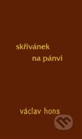 Skřivánek na pánvi - Václav Hons, Radix, 2024