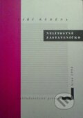 Kniha: Nelítostné zastaveníčko (Jiří Kuběna). Petrov, 1999 Kniha: Nelítostné zastaveníčko (Jiří Kuběna). Petrov, 1999