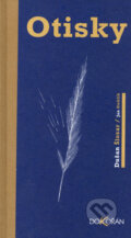 Kniha: Otisky (Dušan Šlosar). Dokořán, 2006 Kniha: Otisky (Dušan Šlosar). Dokořán, 2006