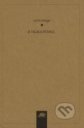 Kniha: O humanismu (Martin Heidegger). Ježek, 2000 Kniha: O humanismu (Martin Heidegger). Ježek, 2000