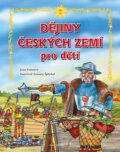 Kniha: Dějiny českých zemí pro děti (Jana Eislerová). Fragment, 2024 Kniha: Dějiny českých zemí pro děti (Jana Eislerová). Fragment, 2024