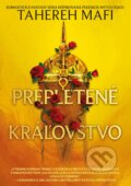 Kniha: Prepletené kráľovstvo (Tahereh Mafi), 2024 Kniha: Prepletené kráľovstvo (Tahereh Mafi), 2024