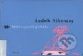 Kniha: Malá vánoční povídka (Ludvík Aškenazy). Zahrada, 2002 Kniha: Malá vánoční povídka (Ludvík Aškenazy). Zahrada, 2002