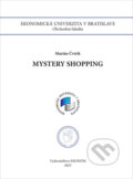 Kniha: Mystery shopping (Marián Čvirik). Ekonóm, 2023 Kniha: Mystery shopping (Marián Čvirik). Ekonóm, 2023