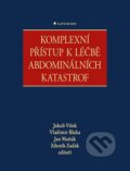 Kniha: Komplexní přístup k léčbě abdominálních katastrof (Jakub Víšek, Jan Maňák, Vladimír Bláha a Zdeněk Zadák). Grada, 2024 Kniha: Komplexní přístup k léčbě abdominálních katastrof (Jakub Víšek, Jan Maňák, Vladimír Bláha a Zdeněk Zadák). Grada, 2024