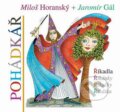 Kniha: Pohádkář (Miloš Horanský). LIKA KLUB, 2008 Kniha: Pohádkář (Miloš Horanský). LIKA KLUB, 2008